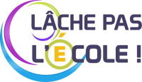 Lâche pas l'école